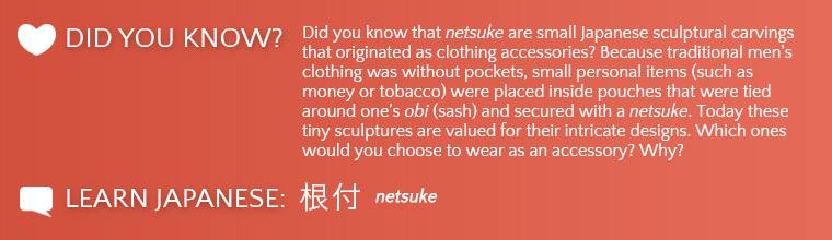 Netsuke Did you know?