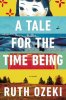 A Tale for the Time Being book cover